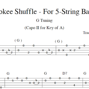 "Cherokee Shuffle" 5 string banjo tab